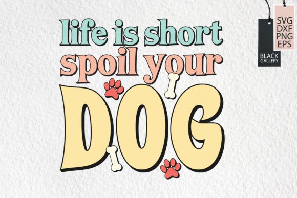 Dog Valentine Quote SVG PNG: Graphics for Crafts & Brand Moments