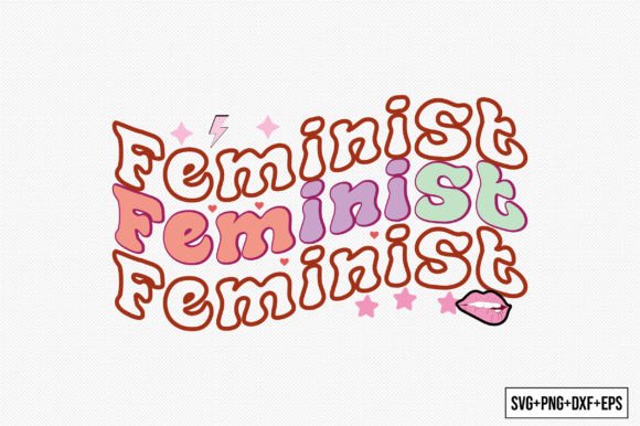 Feminist Quote SVG Design for Crafts & Graphics