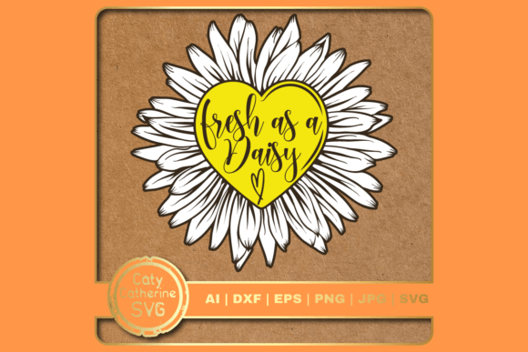 Fresh As a Daisy Quote SVG
