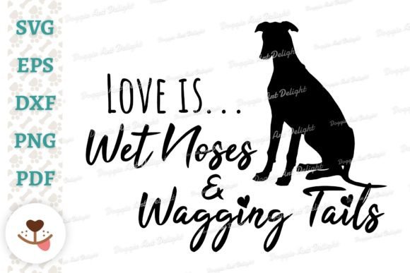 Greyhound Dog Lover Quote Graphics for Crafts
