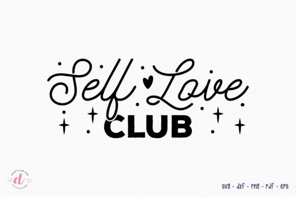 Self Love Quote SVG: Graphics for Crafts & Content