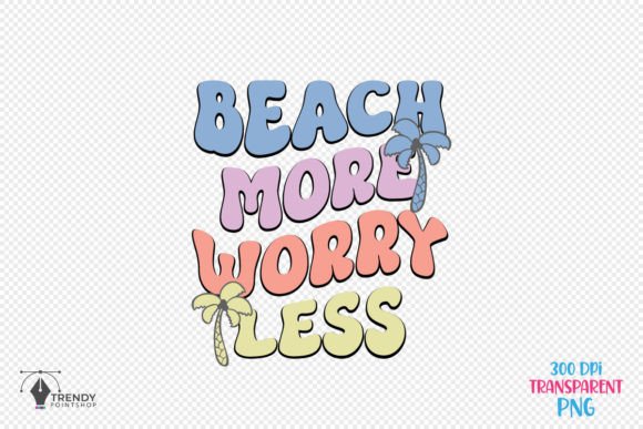 Worry Less Summer Beach Quote SVG Design: Graphics for Crafts & Content